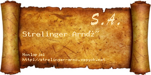Strelinger Arnó névjegykártya
